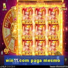 win11.com paga mesmo